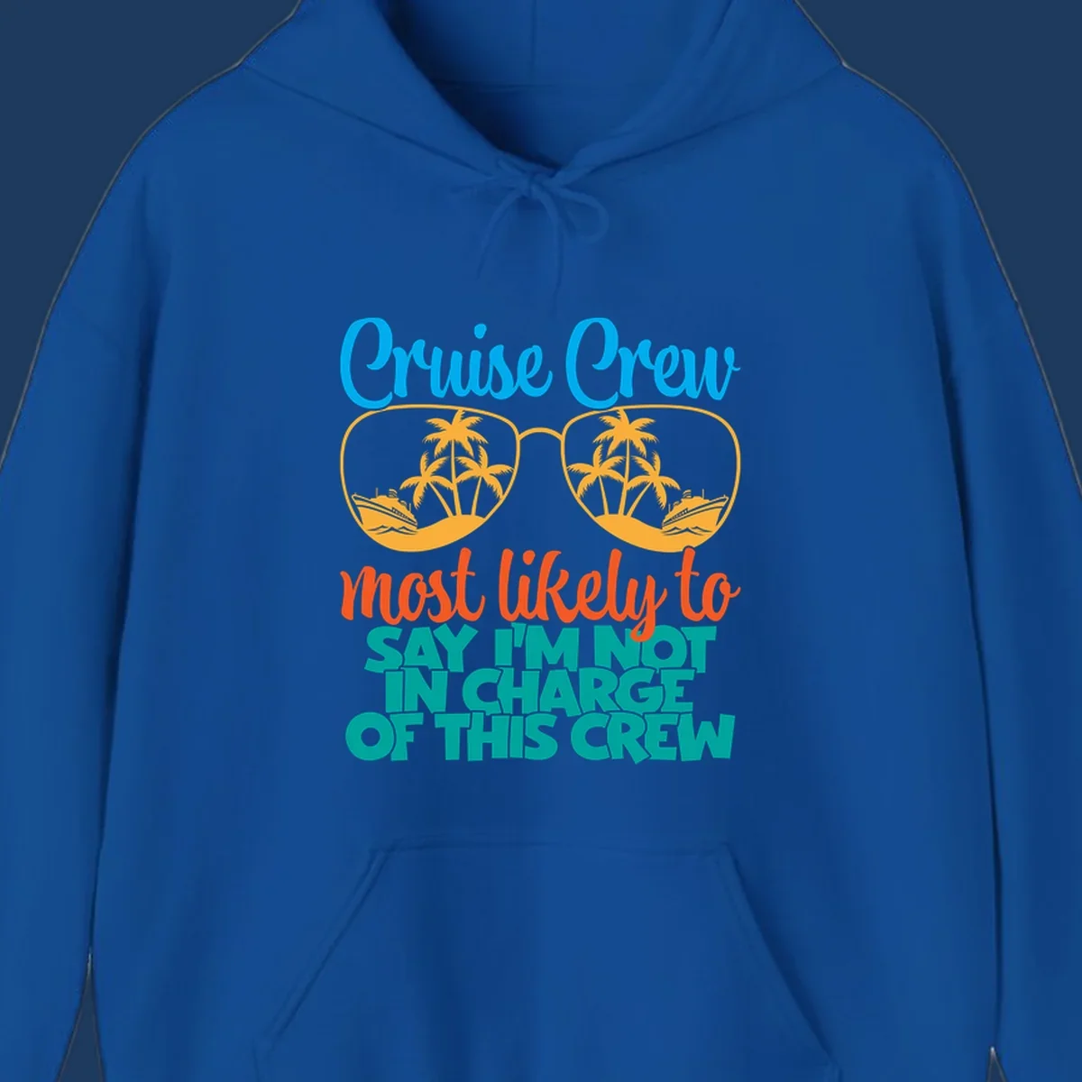 Cruise crew not in charge design with sunglasses, palm trees, and ship reflections in tropical blue and orange colors
