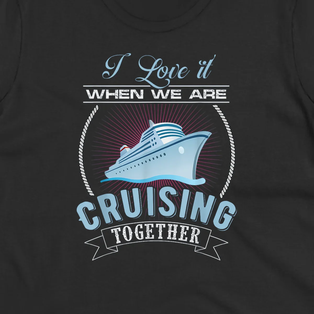 Vintage-style cruising together design with cruise ship, sun rays, and nautical ropes on gray background