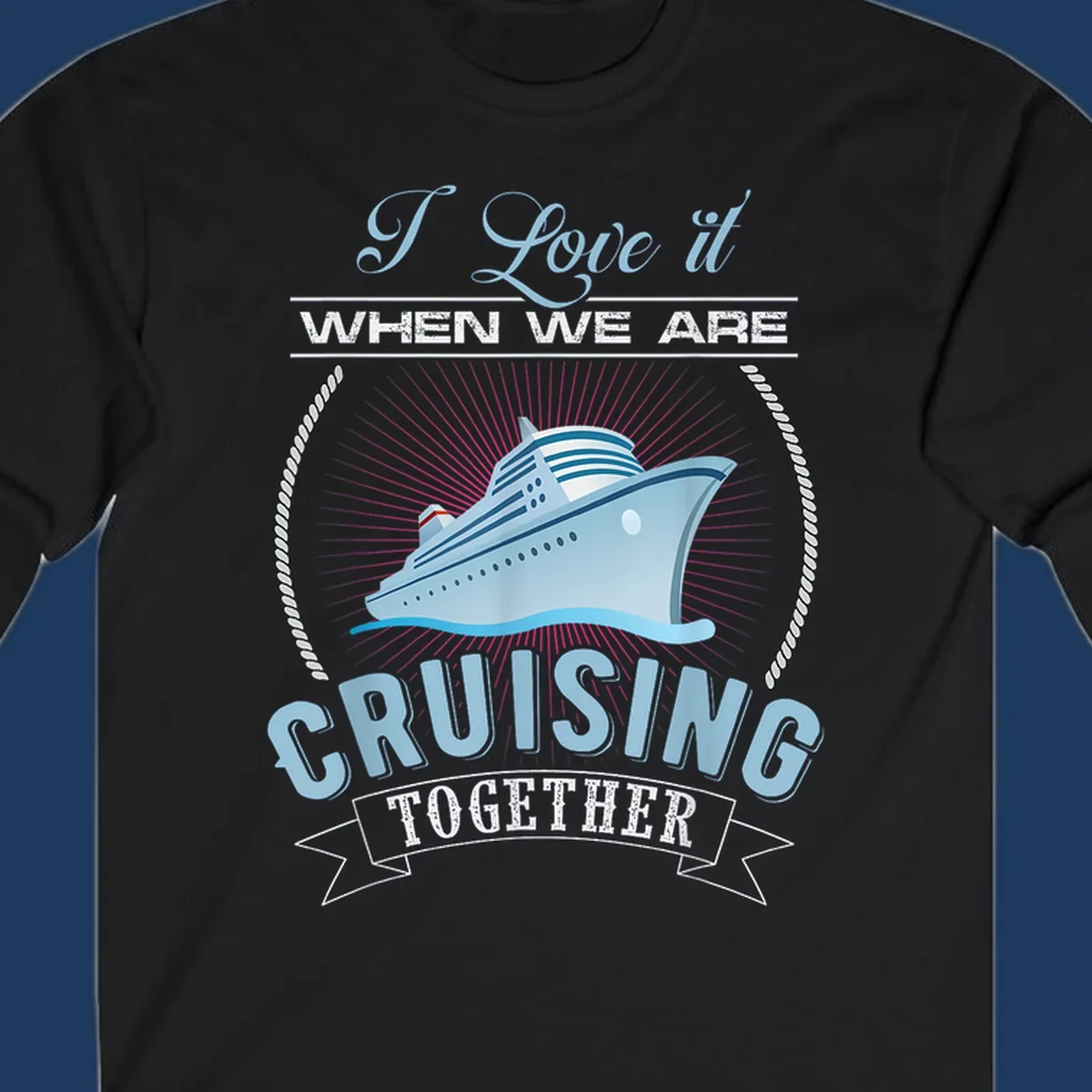 Vintage-style cruising together design with cruise ship, sun rays, and nautical ropes on gray background