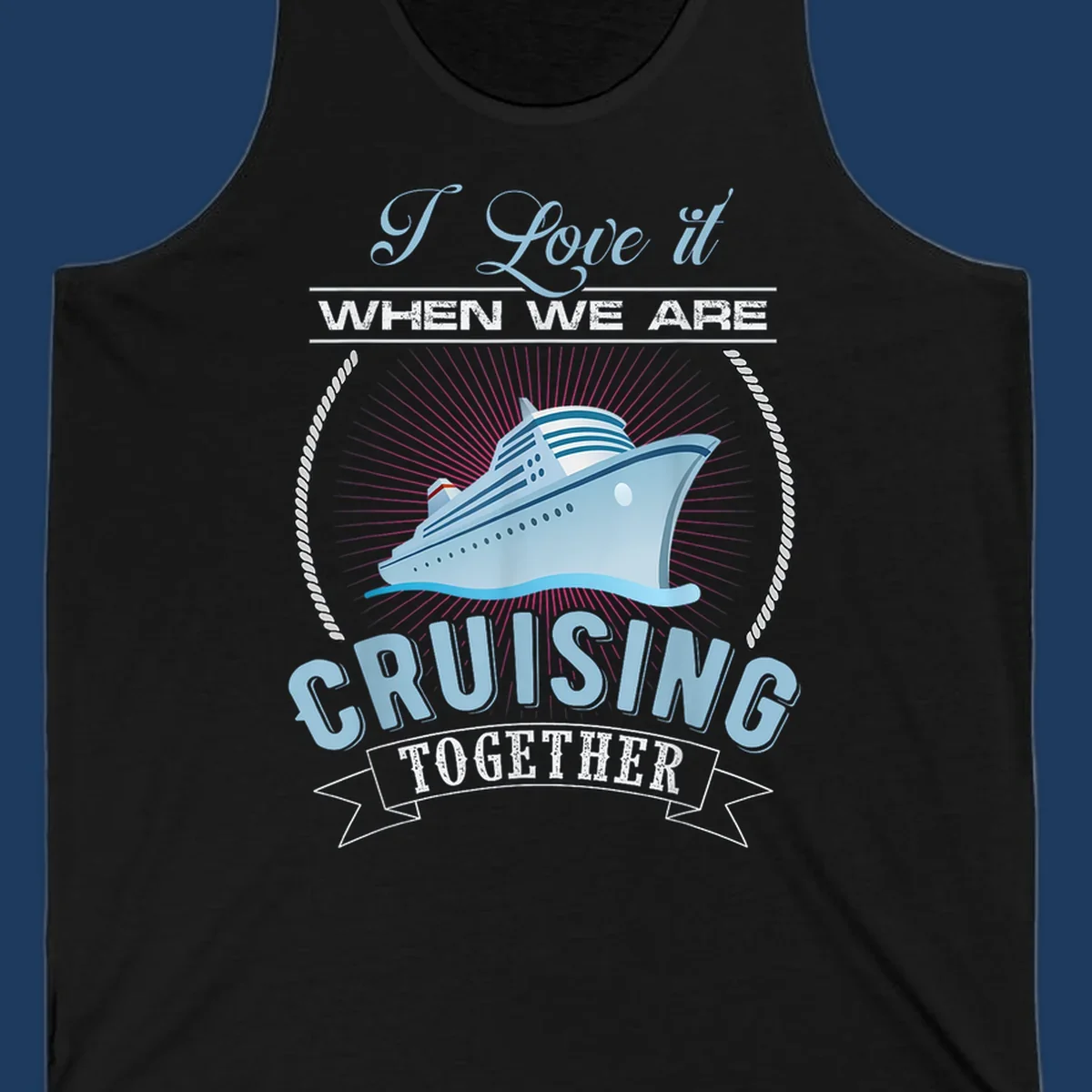 Vintage-style cruising together design with cruise ship, sun rays, and nautical ropes on gray background