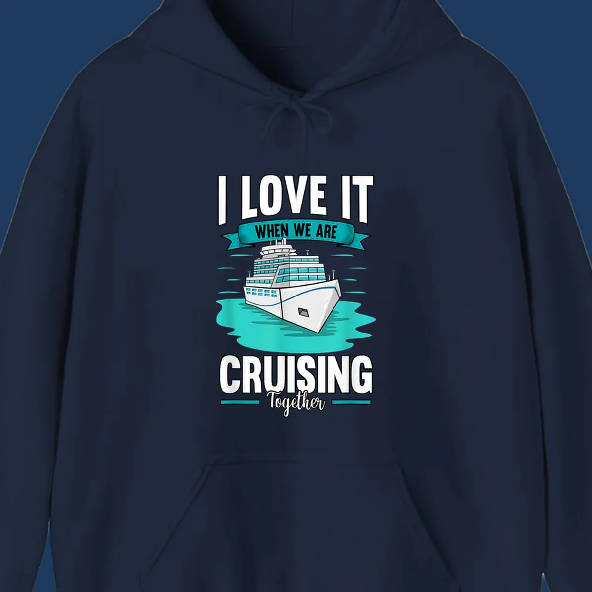 Illustration of a cruise ship in turquoise water with text reading 'I love it when we are cruising together' celebrating group cruise vacations