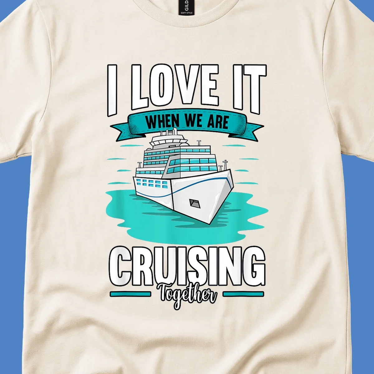 Illustration of a cruise ship in turquoise water with text reading 'I love it when we are cruising together' celebrating group cruise vacations