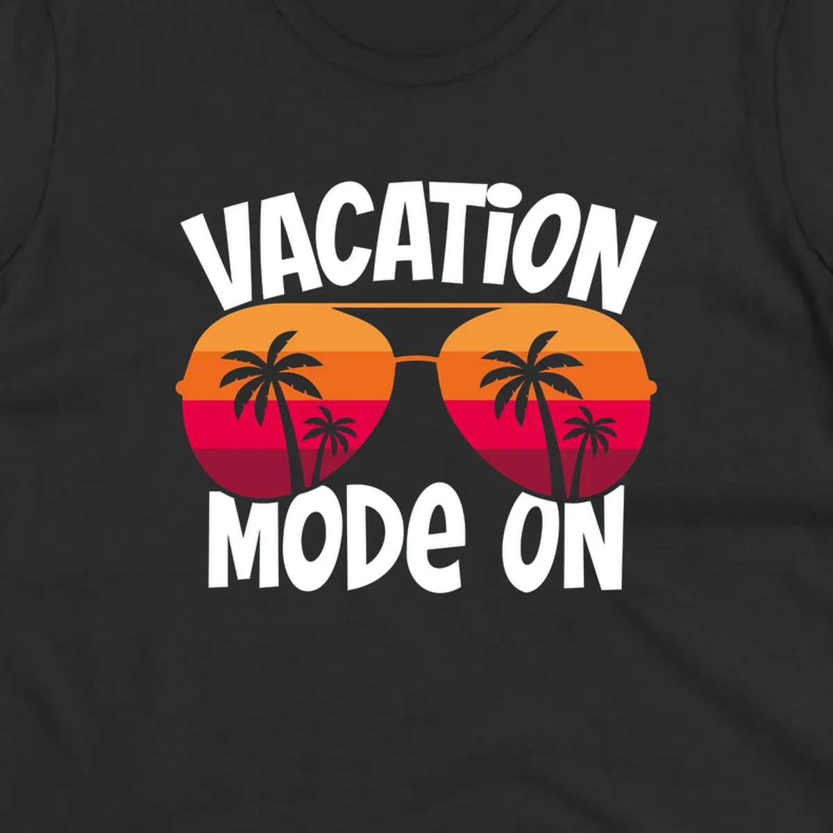 Vacation mode on design featuring oversized sunglasses with tropical sunset and palm trees inside each lens, framed by bold white text