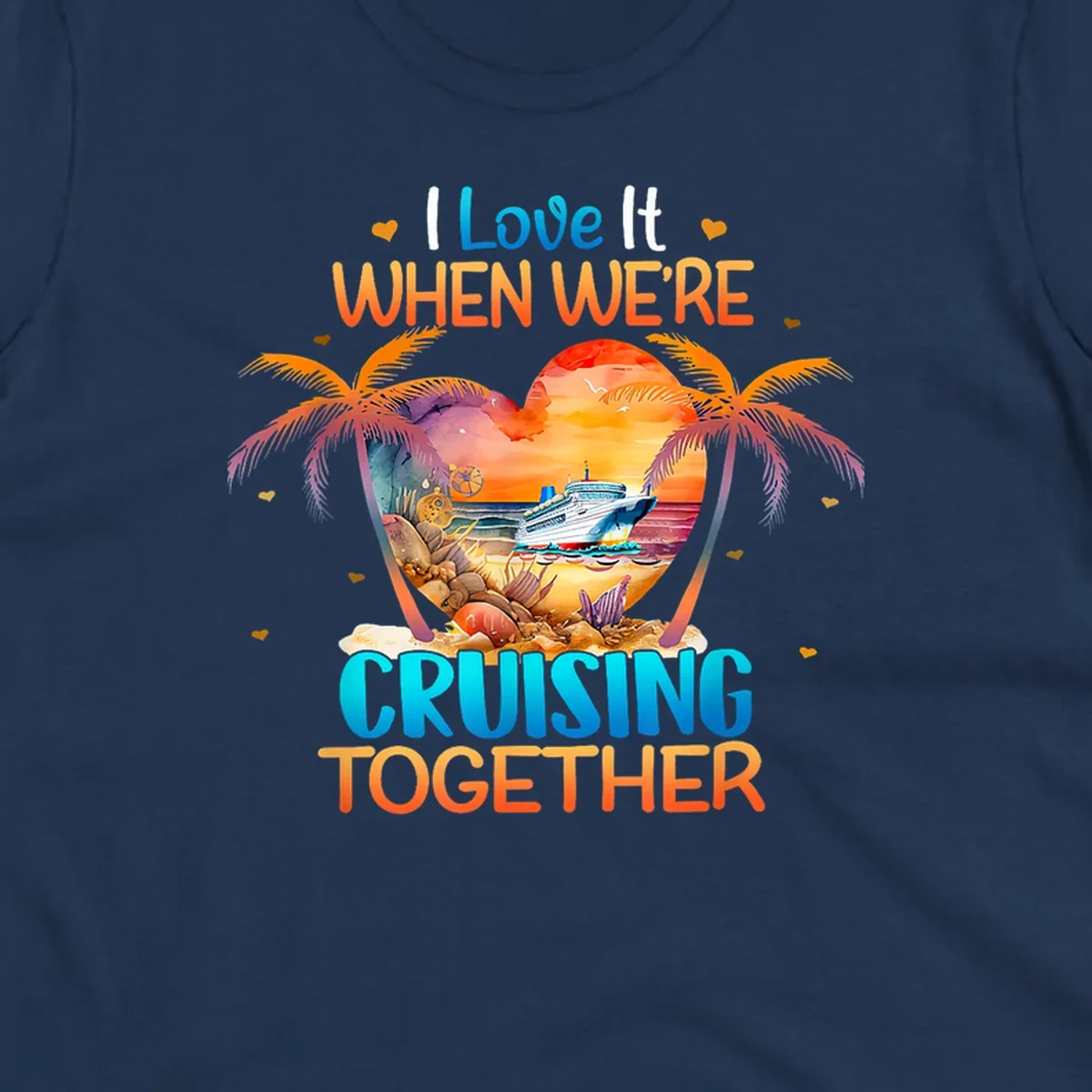 Love cruising together design with cruise ship, tropical palm trees, and sunset scene in heart frame