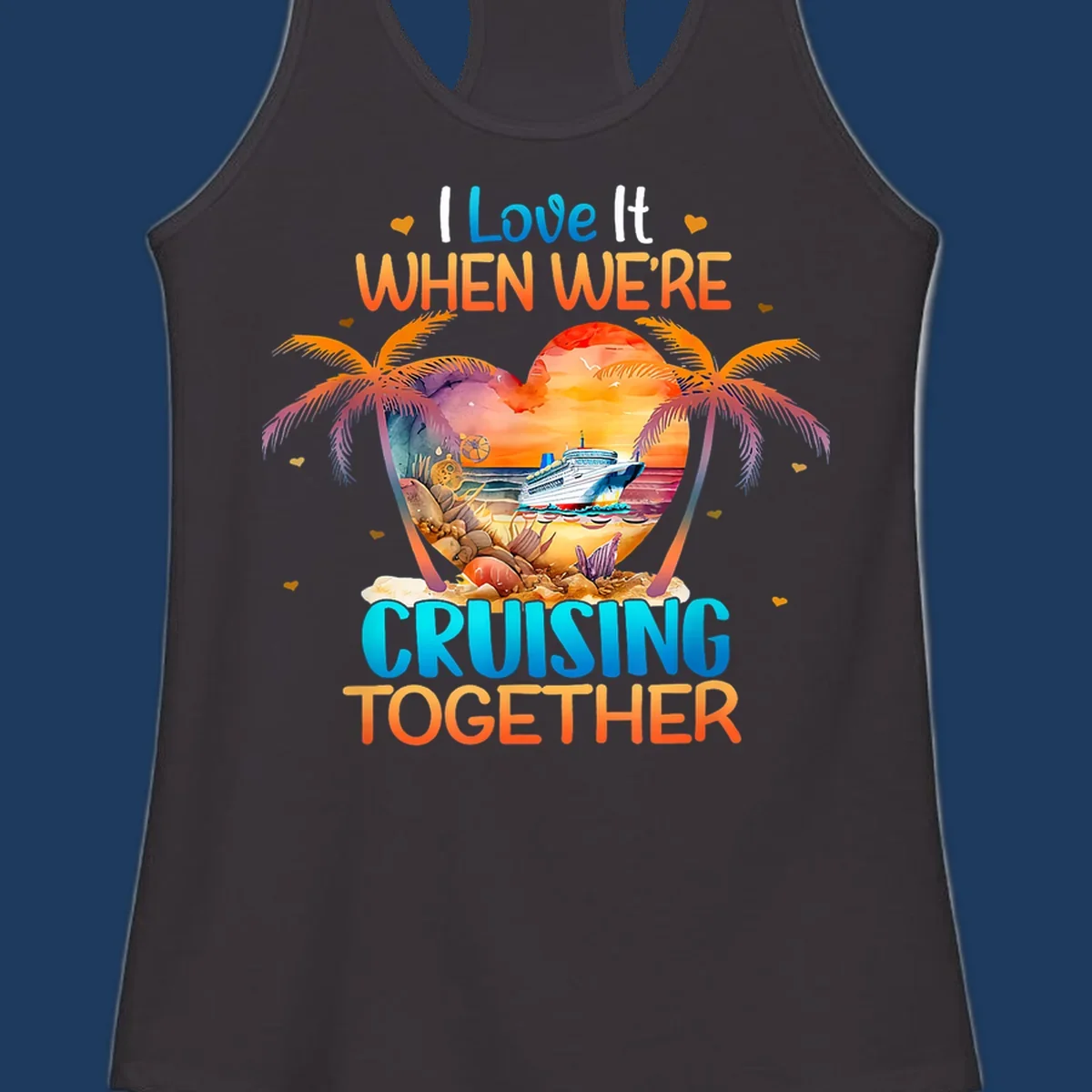Love cruising together design with cruise ship, tropical palm trees, and sunset scene in heart frame