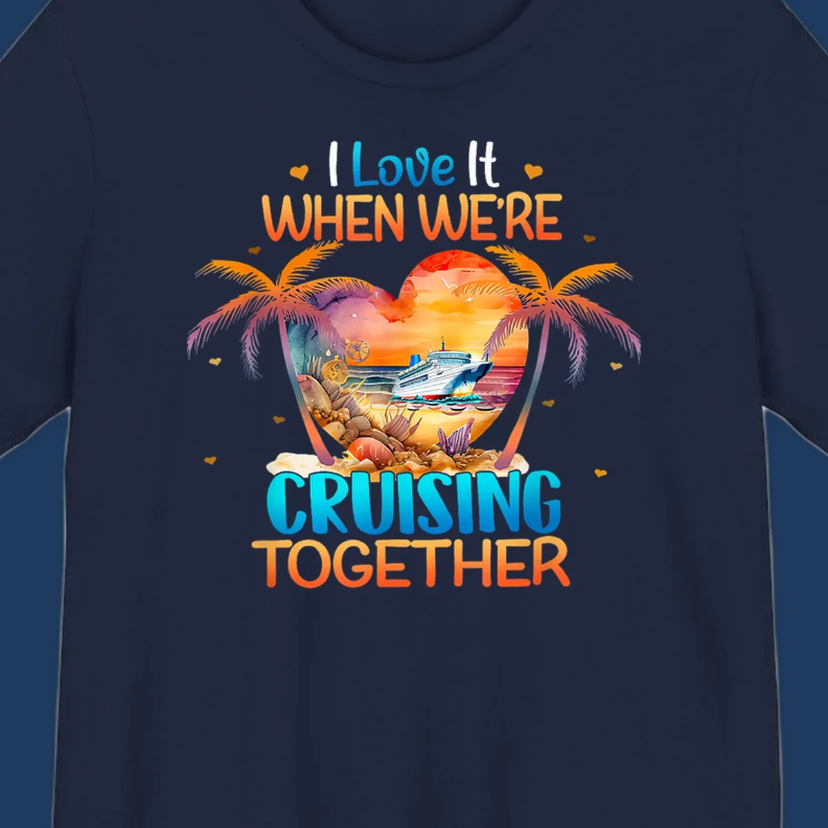 Love cruising together design with cruise ship, tropical palm trees, and sunset scene in heart frame