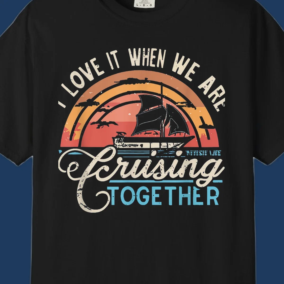 Vintage-style cruising together design with sailing ship silhouette against layered sunset arcs and ocean waves