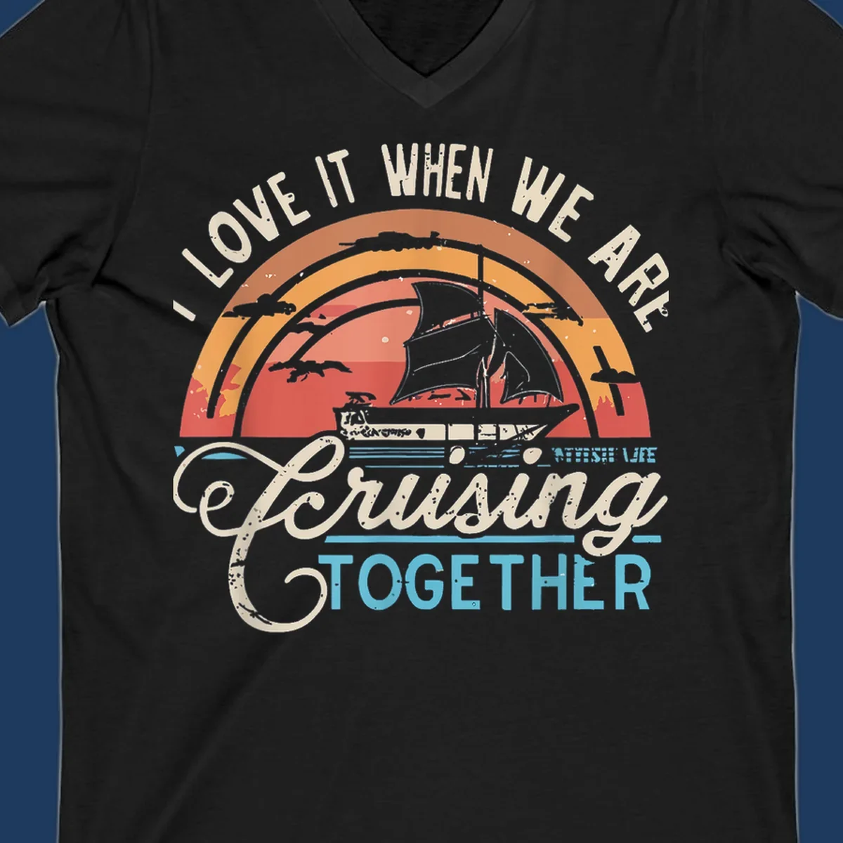 Vintage-style cruising together design with sailing ship silhouette against layered sunset arcs and ocean waves