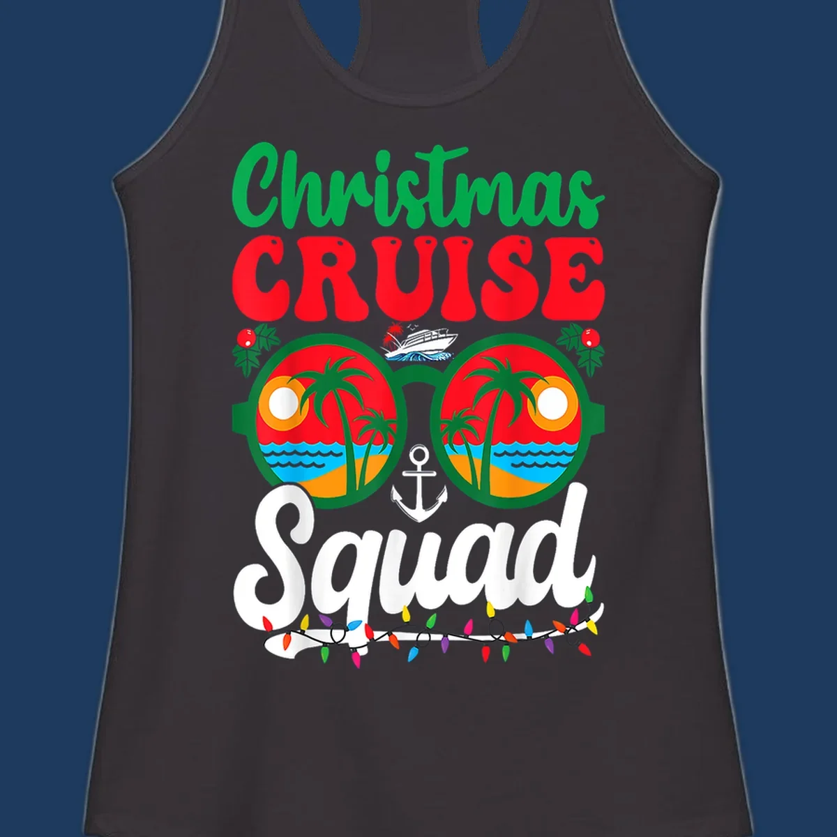 Christmas Cruise Squad design with binoculars showing tropical islands, palm trees, ocean, anchor, ship, and holiday decorations on gray background
