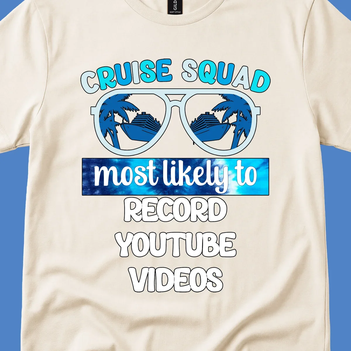 Cruise squad most likely to record YouTube videos design with sunglasses, ships, and palm trees