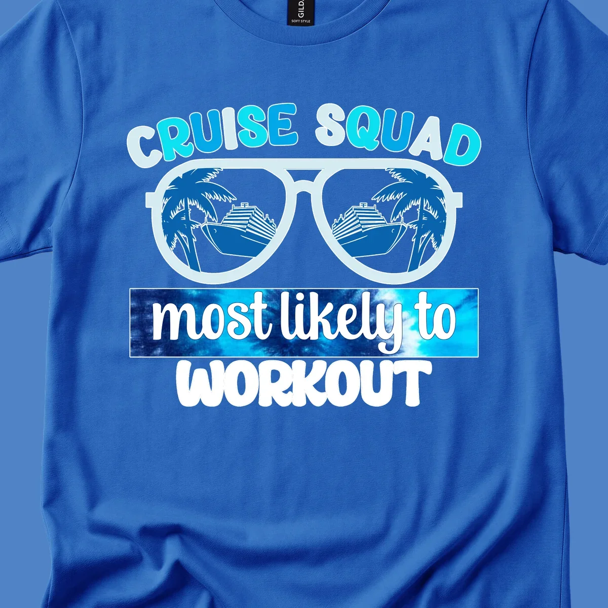 Oversized sunglasses with palm trees and cruise ship reflections, text reads 'Cruise Squad Most Likely To Workout'