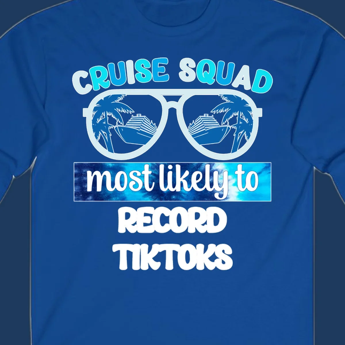 Cruise squad most likely to record tiktoks design with sunglasses reflecting cruise ships and palm trees