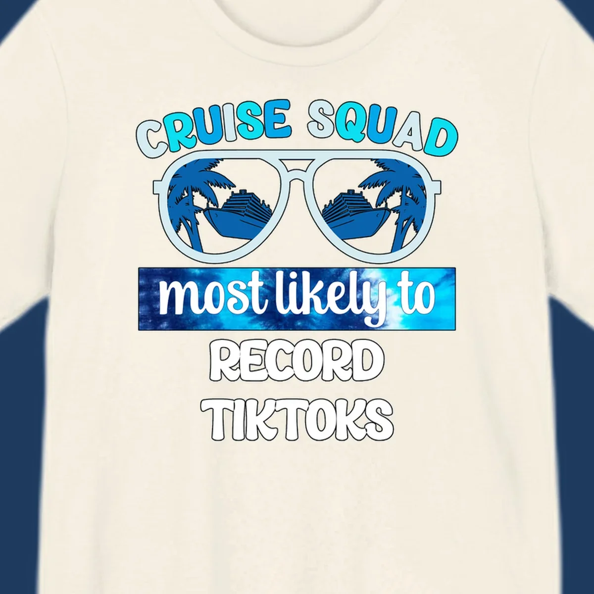 Cruise squad most likely to record tiktoks design with sunglasses reflecting cruise ships and palm trees
