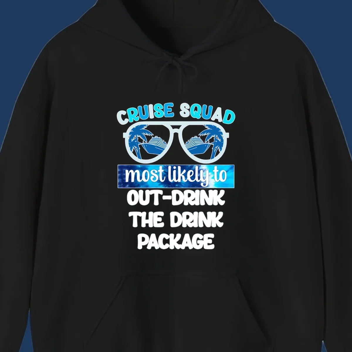 Sunglasses with palm trees and cruise ships, text reads 'Cruise Squad most likely to out-drink the drink package'