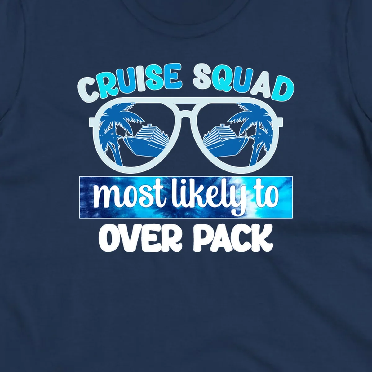 Cruise squad overpack design: sunglasses with palm trees and cruise ships in lenses, tropical vacation humor