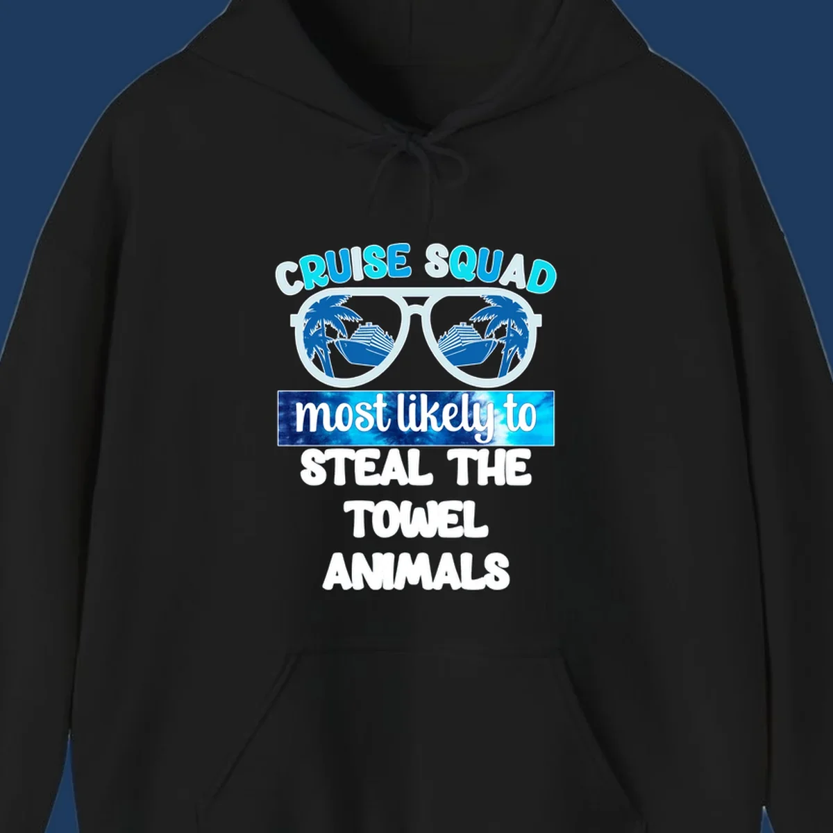 Cruise squad design with sunglasses reflecting ships and palms, text reads 'most likely to steal the towel animals'