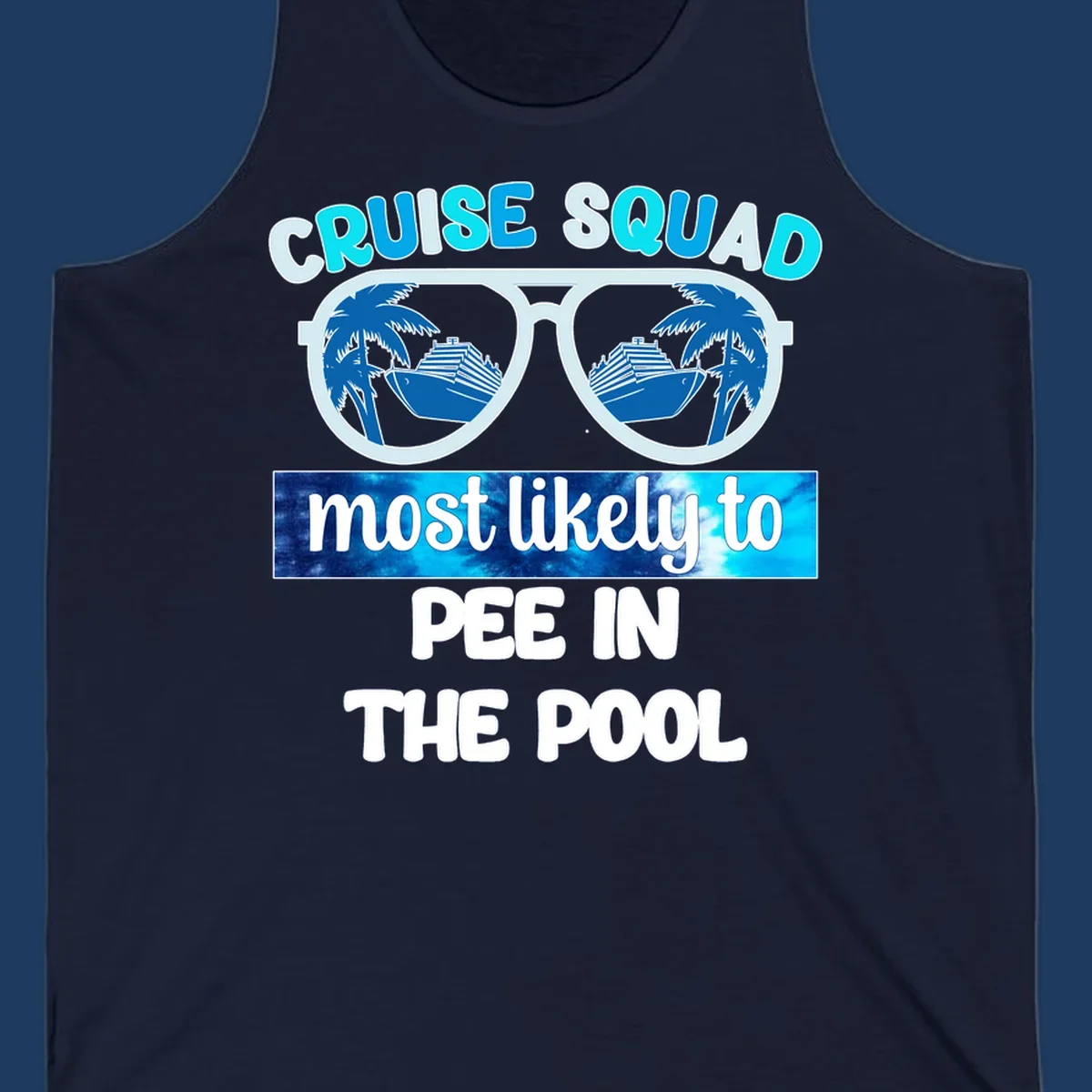 Cruise squad pool humor design with sunglasses showing palm trees and cruise ship reflections