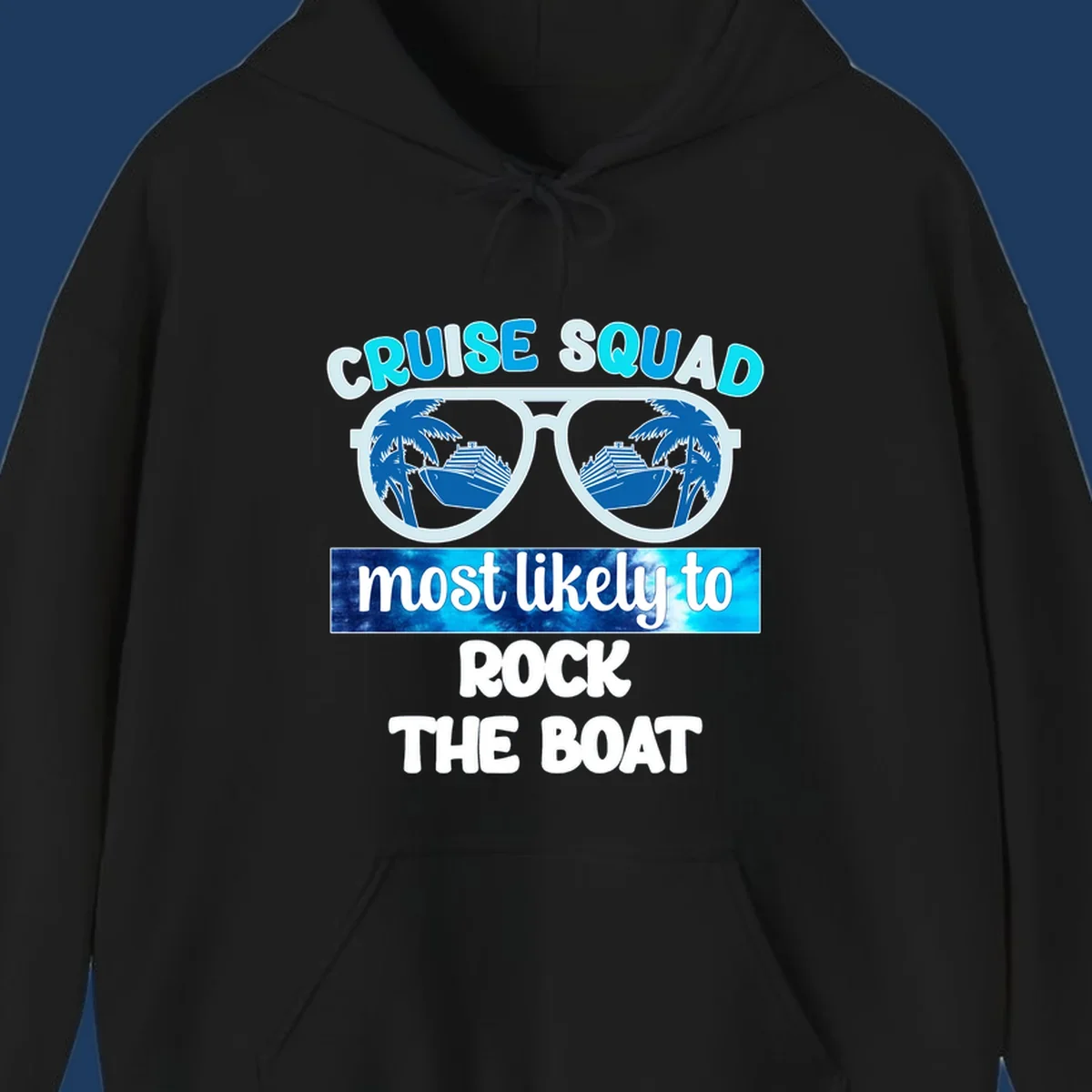 Sunglasses with cruise ships and palm trees reflected in lenses, with 'Cruise Squad Most Likely to Rock The Boat' text in cyan and blue