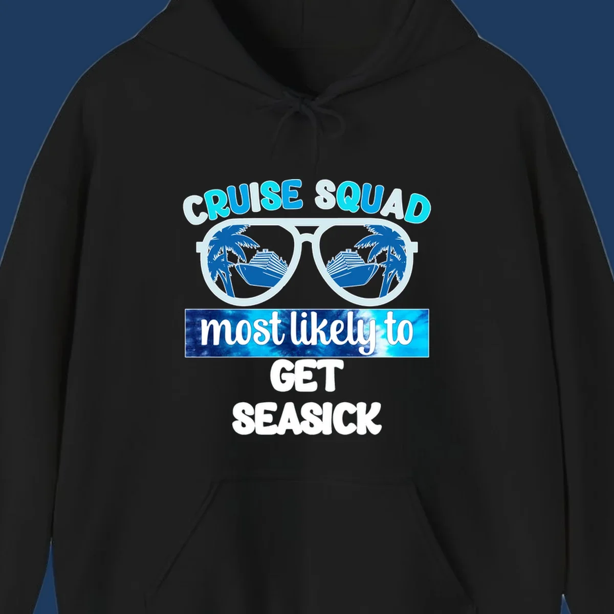 Cruise squad most likely to get seasick design with sunglasses, palm trees, and cruise ship illustration