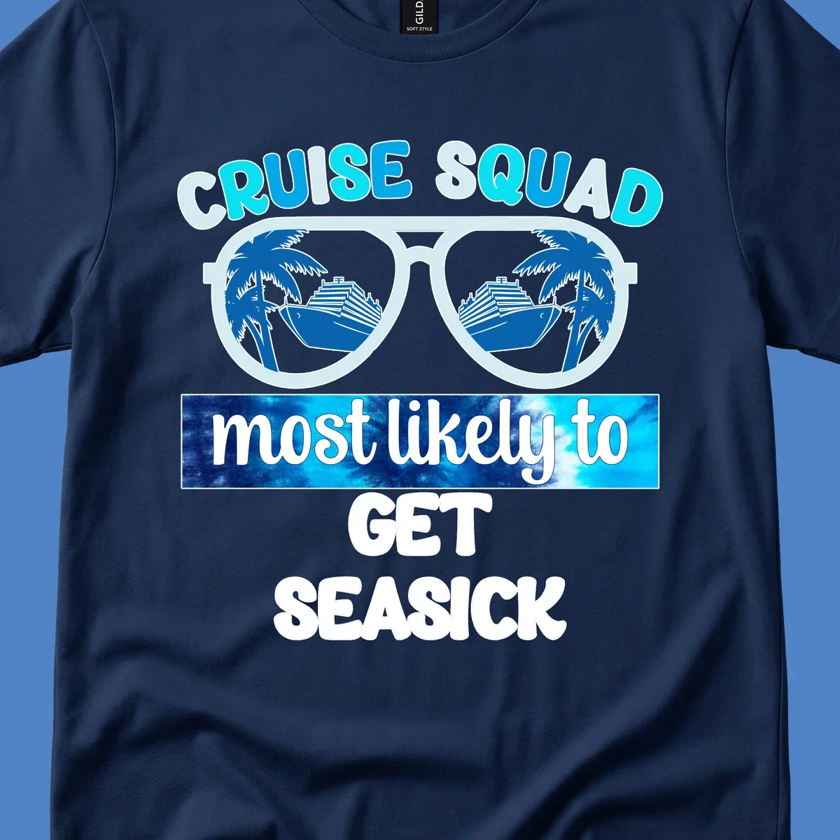 Cruise squad most likely to get seasick design with sunglasses, palm trees, and cruise ship illustration