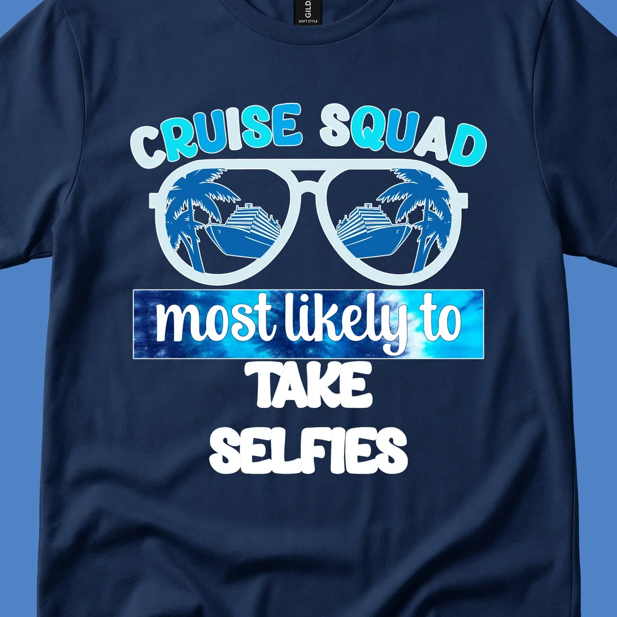 Oversized sunglasses with cruise ships and palm trees reflected in lenses, text reads 'Cruise Squad Most Likely to Take Selfies'