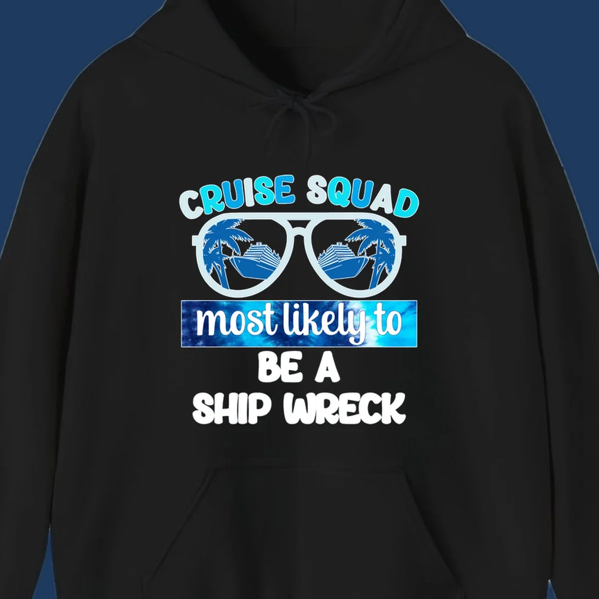 Cruise squad ship wreck design with sunglasses showing cruise ships and palm trees, humorous nautical text