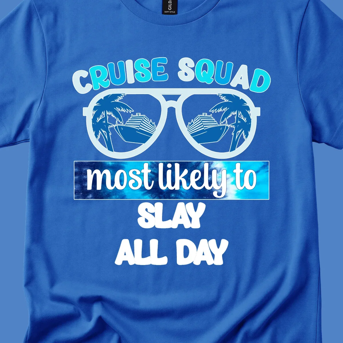 Cruise squad slay all day design with giant sunglasses reflecting cruise ships and palm trees