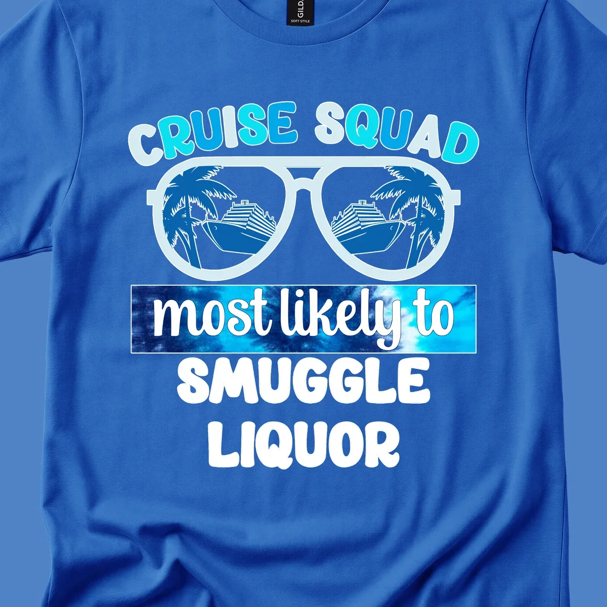 Cruise squad most likely to smuggle liquor design with oversized sunglasses reflecting cruise ships and palm trees