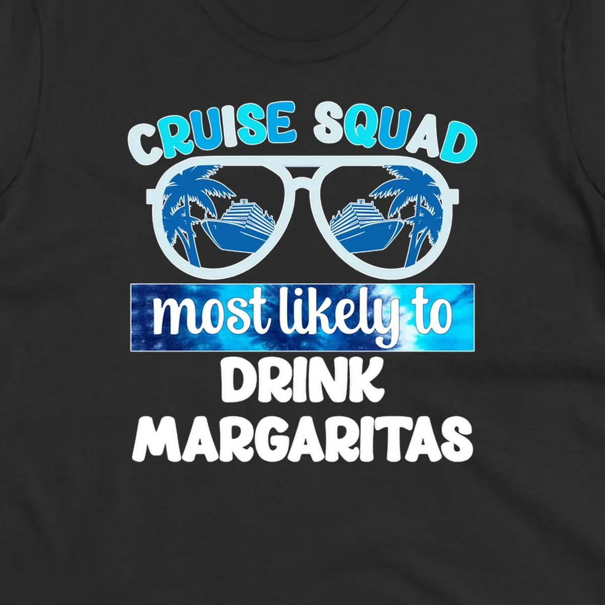 Oversized sunglasses design showing palm trees and cruise ship reflections with cruise squad margarita text