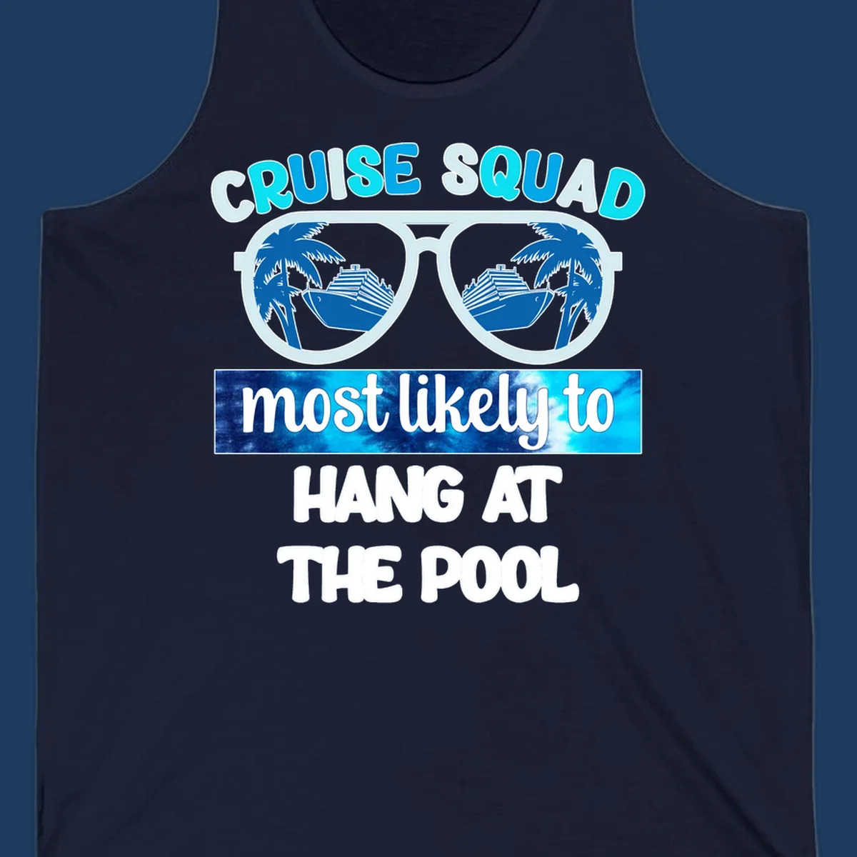 Sunglasses with palm trees and cruise ship reflections, text reads 'Cruise Squad most likely to hang at the pool'