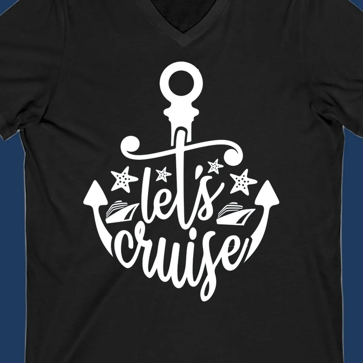 Nautical anchor design with 'Let's Cruise Away' text, starfish, and sailing ships in white on gray background