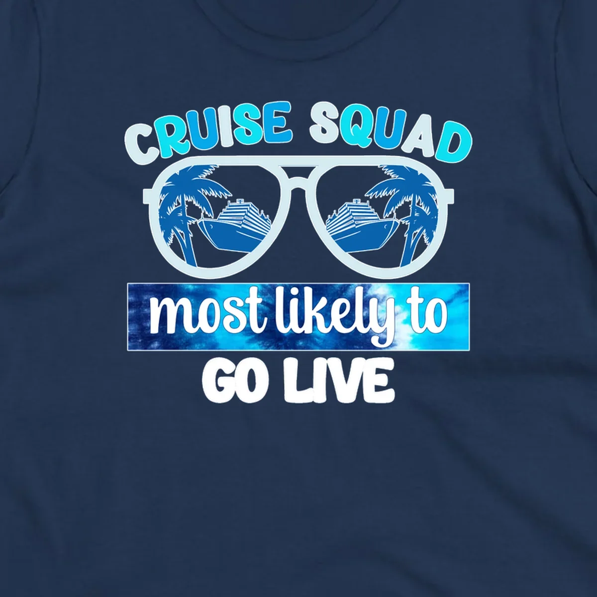 Cruise squad most likely design with oversized sunglasses reflecting palm trees and cruise ships with cyan and blue text