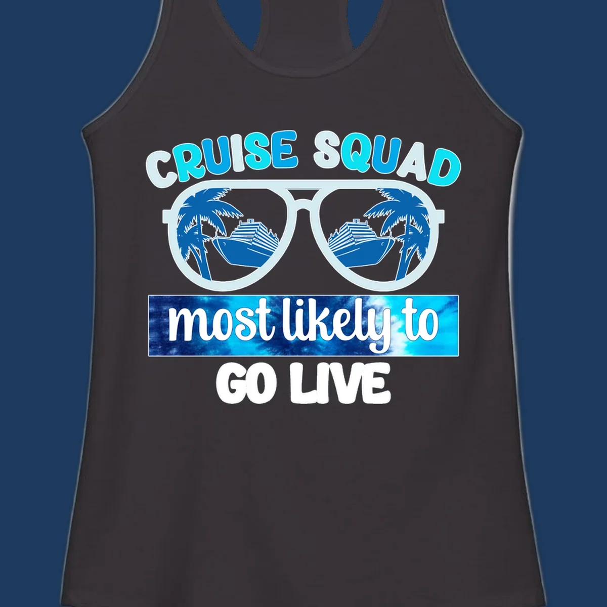 Cruise squad most likely design with oversized sunglasses reflecting palm trees and cruise ships with cyan and blue text