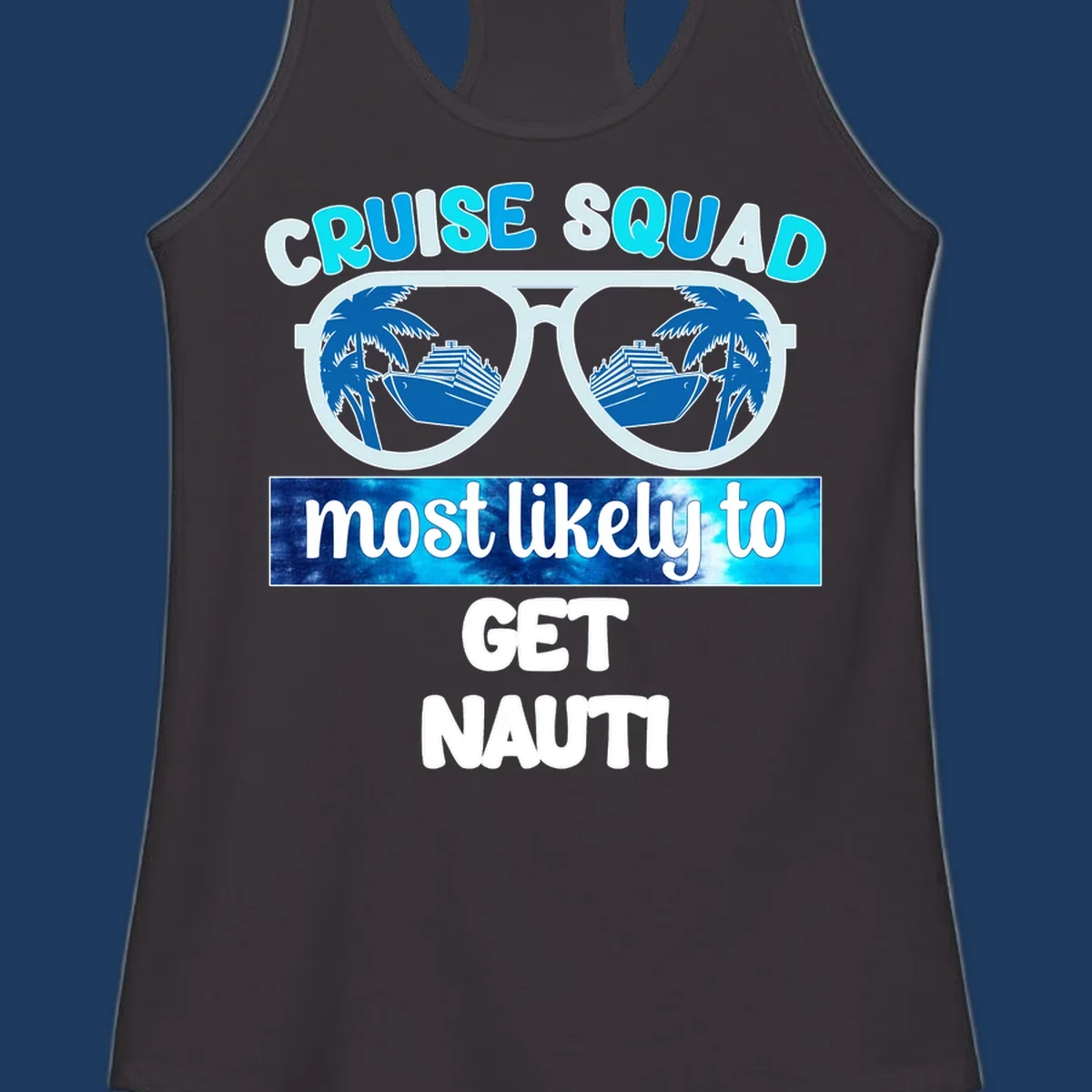 Cruise squad get nauti design with sunglasses reflecting palm trees and cruise ship imagery