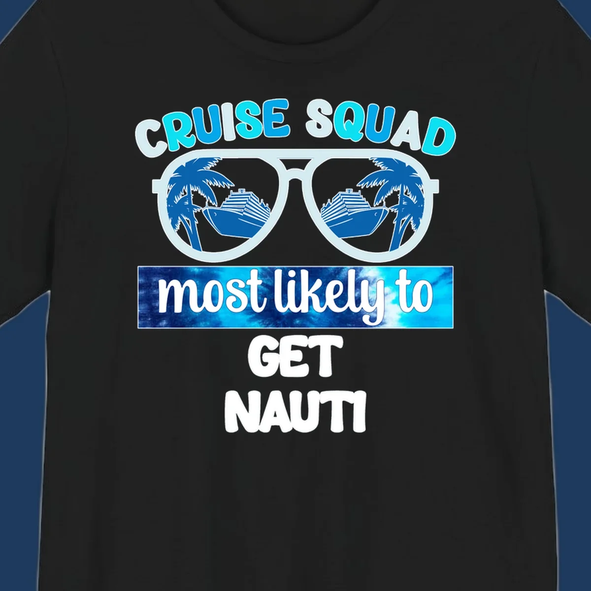 Cruise squad get nauti design with sunglasses reflecting palm trees and cruise ship imagery