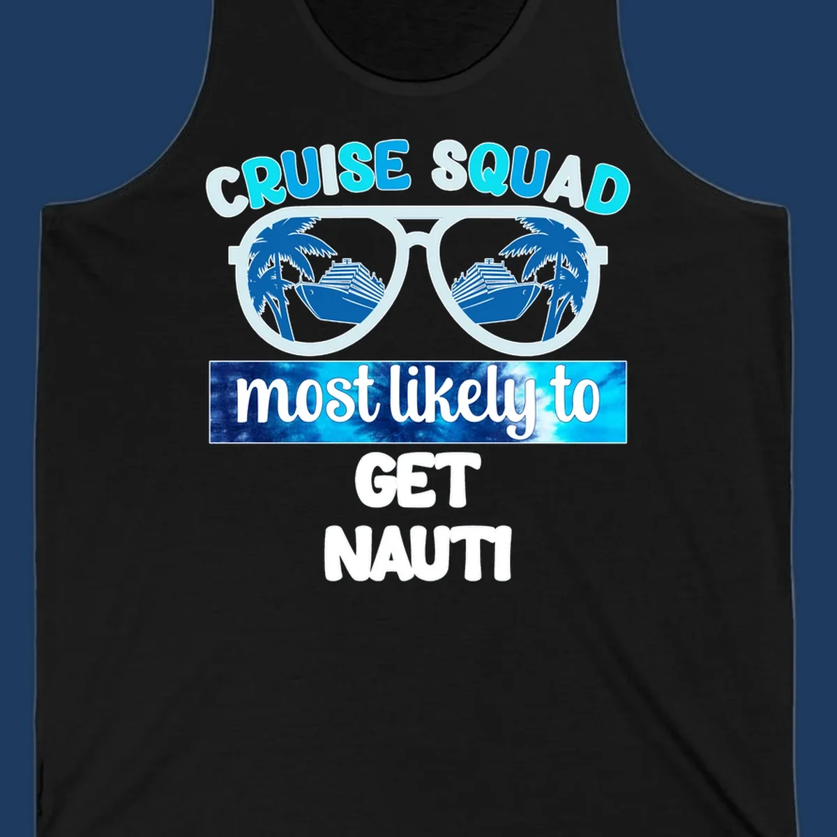 Cruise squad get nauti design with sunglasses reflecting palm trees and cruise ship imagery