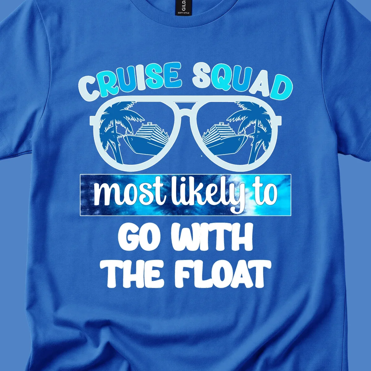 Sunglasses with cruise ships and palm trees in the lenses, text reads 'Cruise Squad most likely to go with the float'