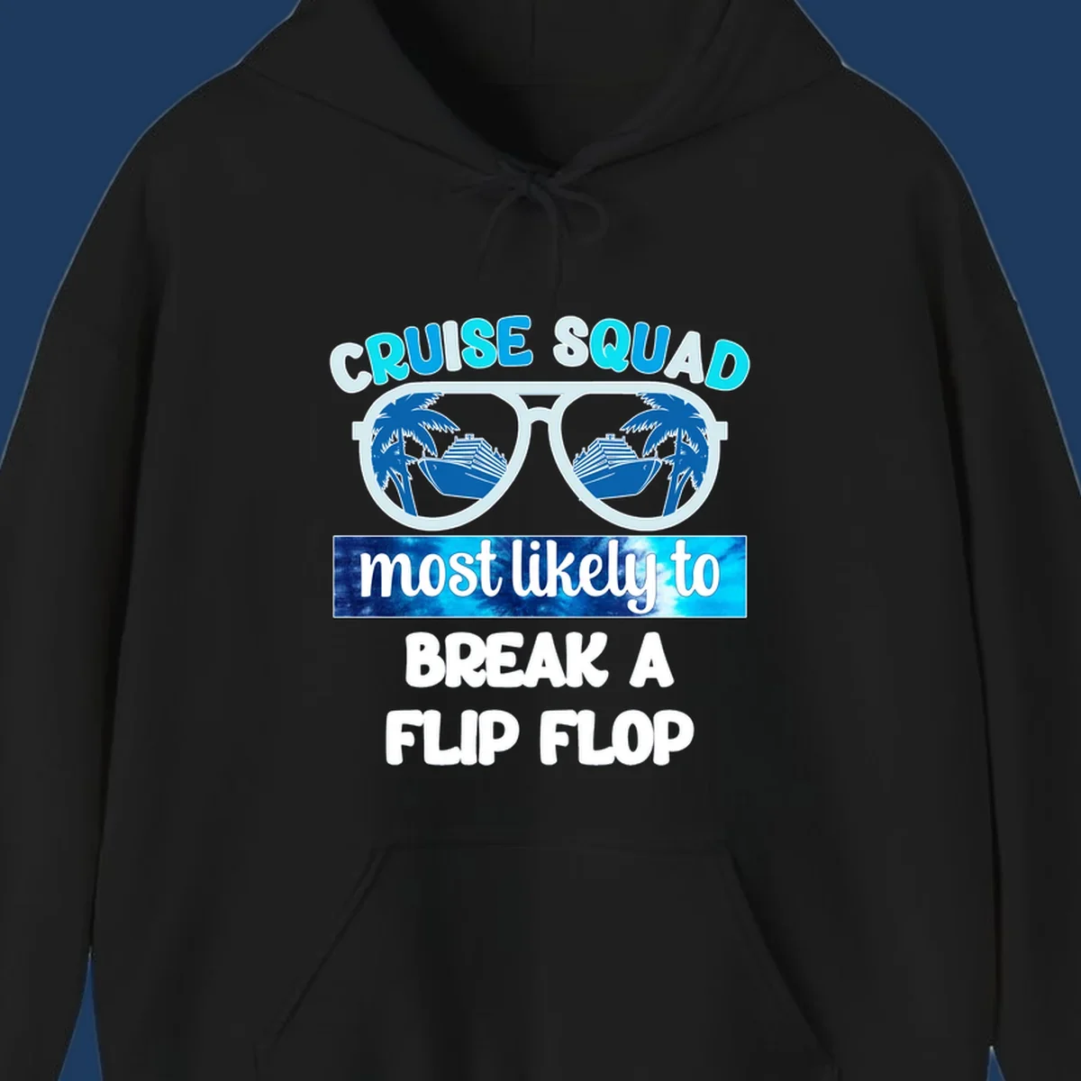 Sunglasses with palm trees and cruise ship reflections, text reads 'Cruise Squad Most Likely to Break a Flip Flop'