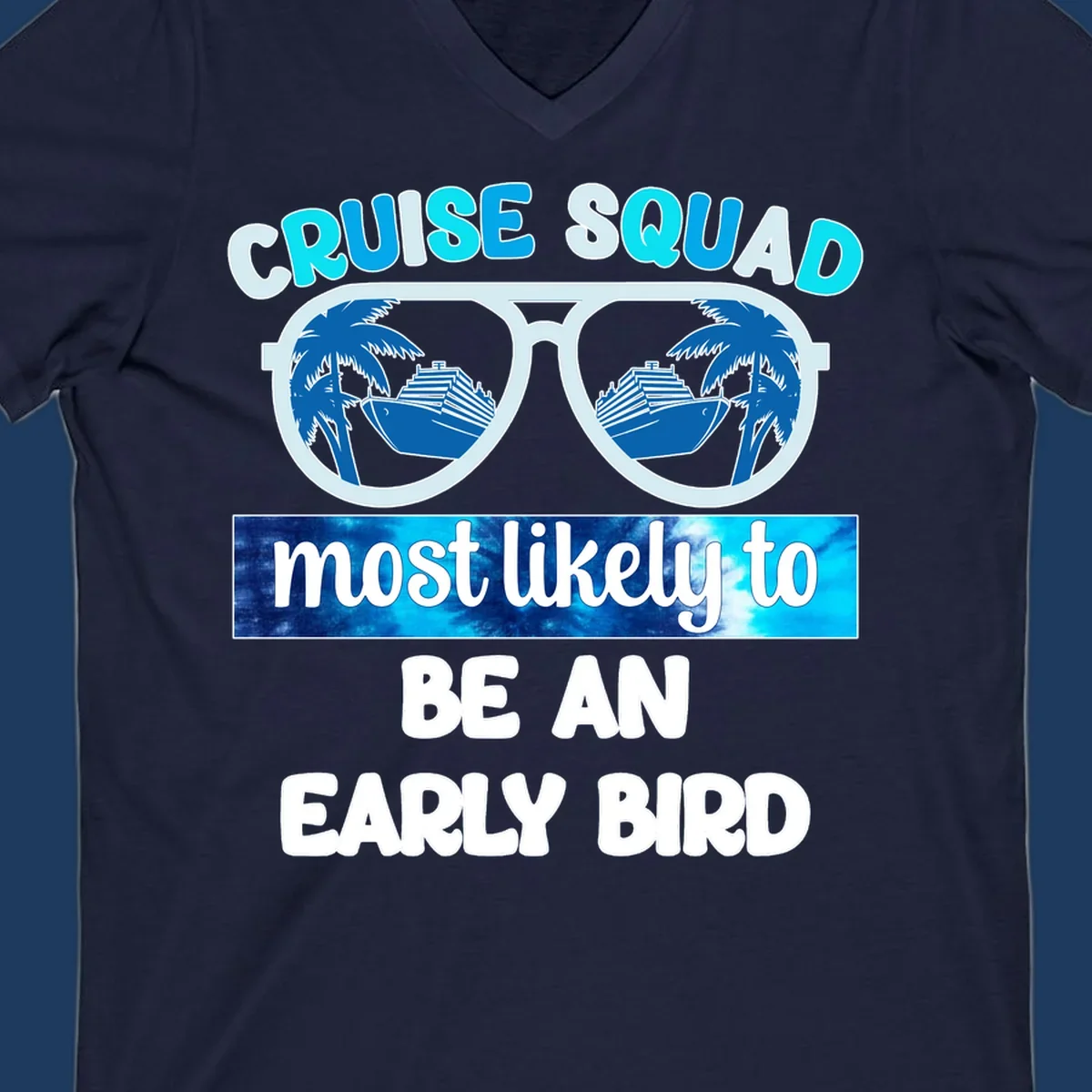 Cruise squad early bird design with sunglasses reflecting palm trees and cruise ship, bold text overlay on nautical background