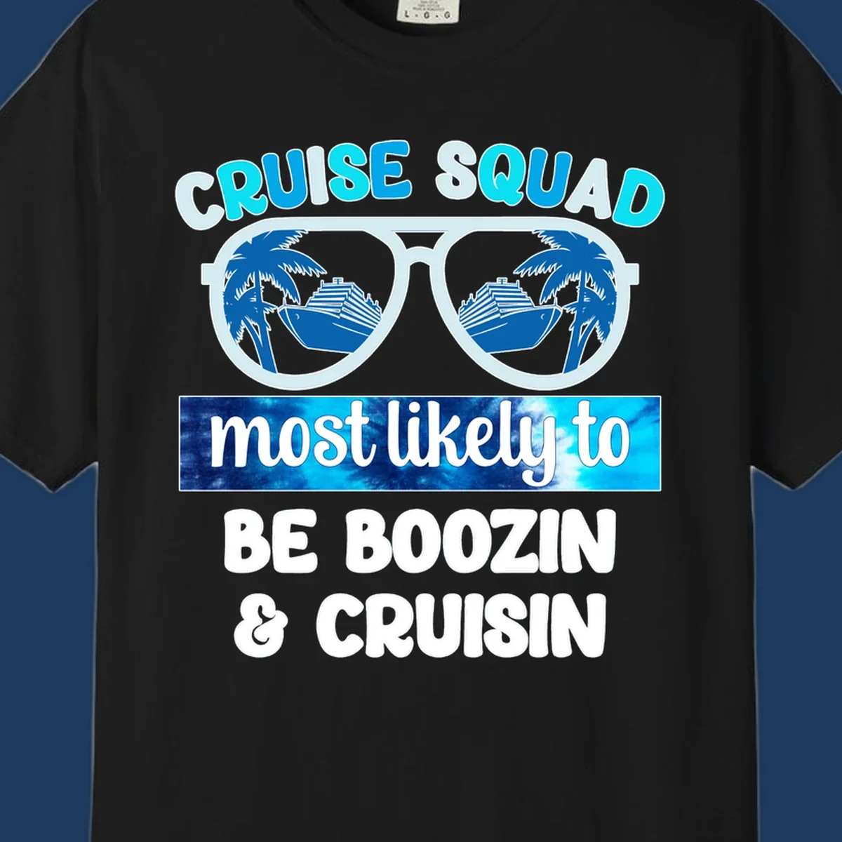 Cruise squad boozin design with oversized sunglasses reflecting cruise ships and palm trees, bold text proclaiming the group's vacation party plans