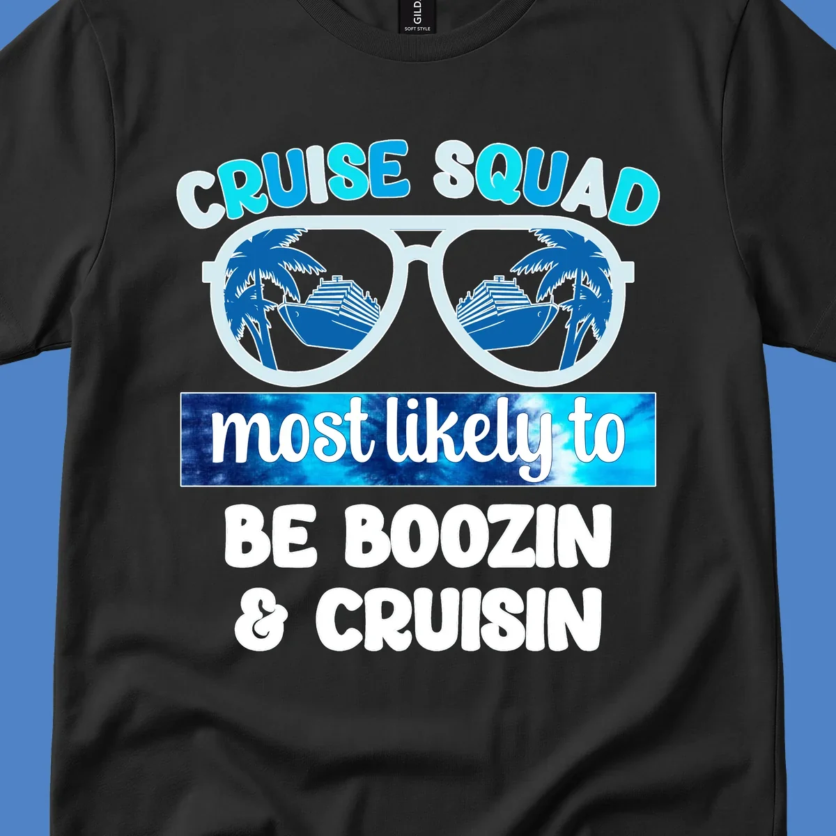 Cruise squad boozin design with oversized sunglasses reflecting cruise ships and palm trees, bold text proclaiming the group's vacation party plans