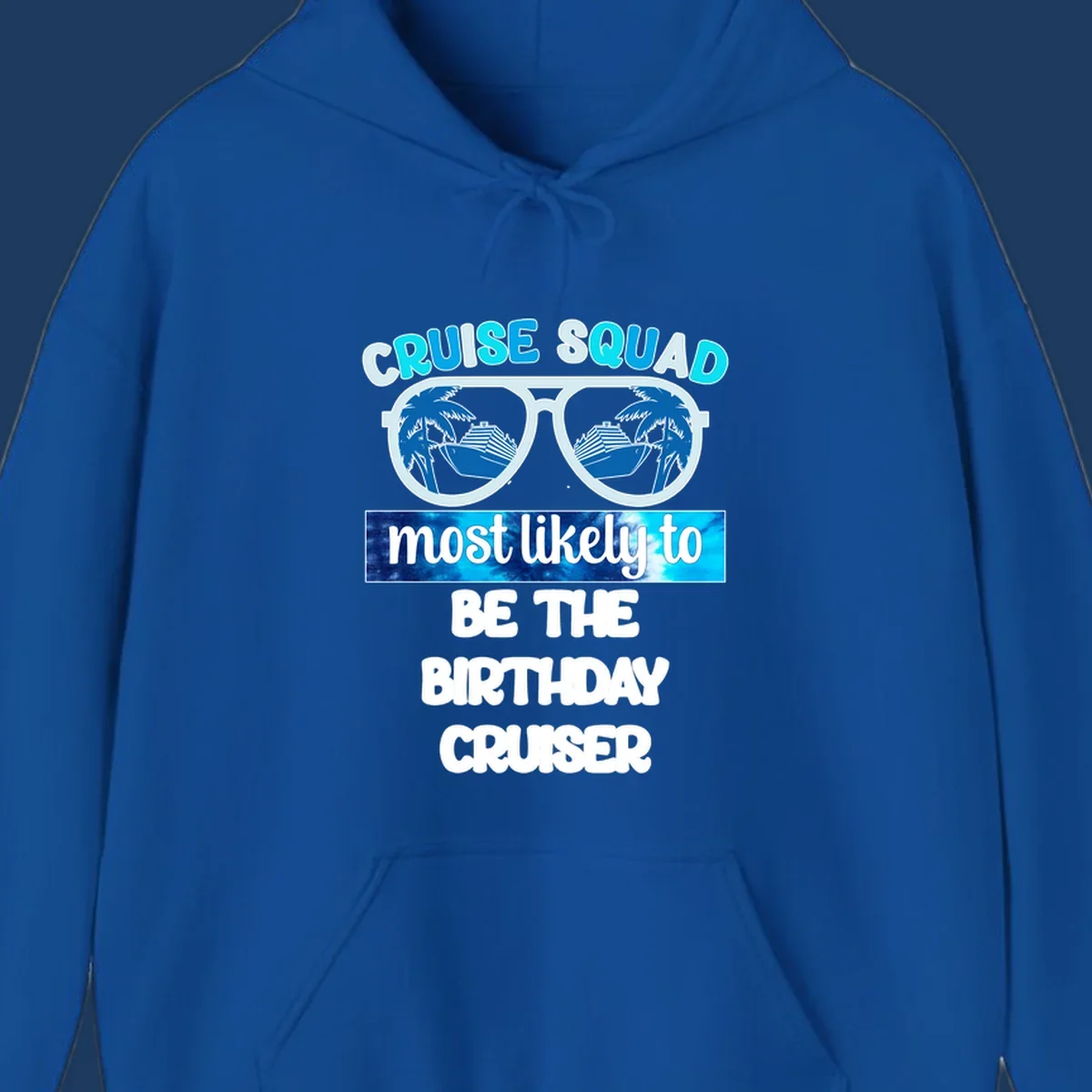 Sunglasses with cruise ships and palm trees inside lenses, text reading Cruise Squad most likely to be the birthday cruiser