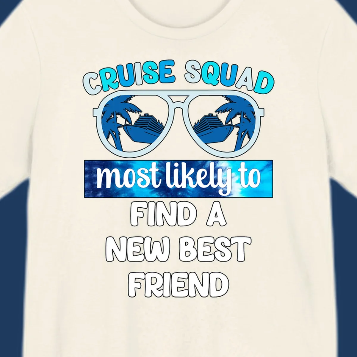 Sunglasses with palm trees and cruise ships reflected in lenses, text reads 'Cruise Squad most likely to find a new best friend'