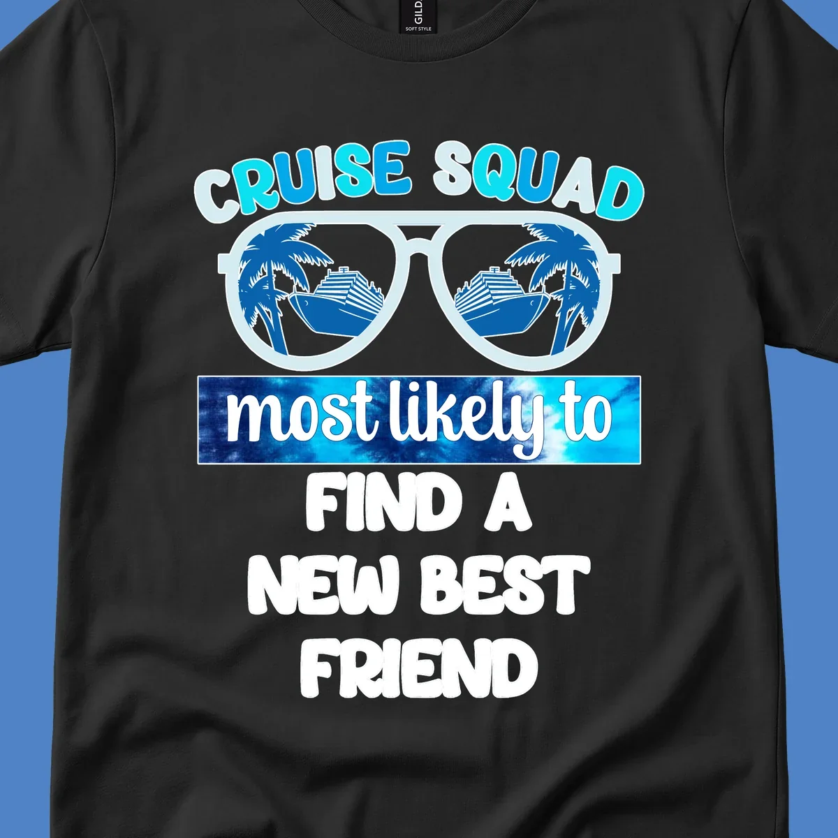 Sunglasses with palm trees and cruise ships reflected in lenses, text reads 'Cruise Squad most likely to find a new best friend'