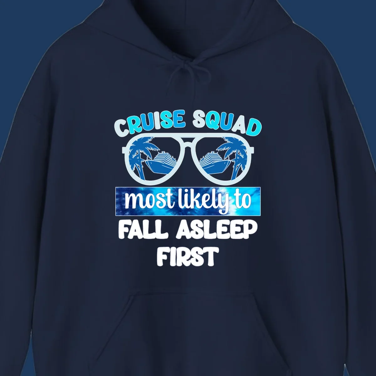 Oversized sunglasses with cruise ship and palm tree reflections, text reads 'Cruise Squad Most Likely To Fall Asleep First'
