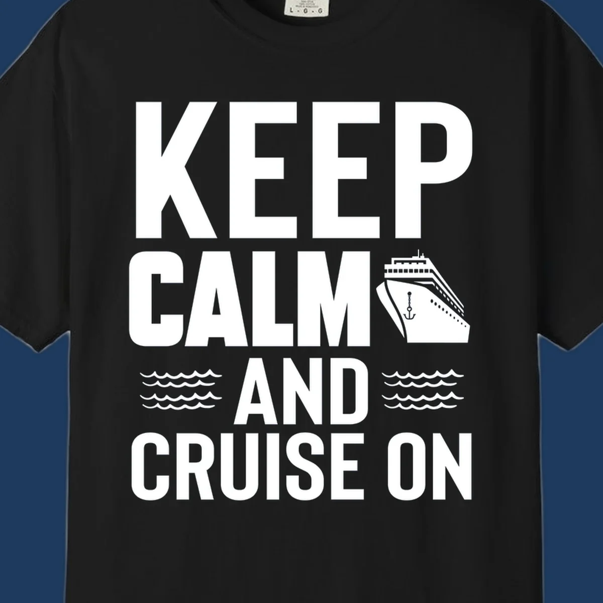 Keep calm and cruise on design with cruise ship, anchor, and ocean waves on gray background
