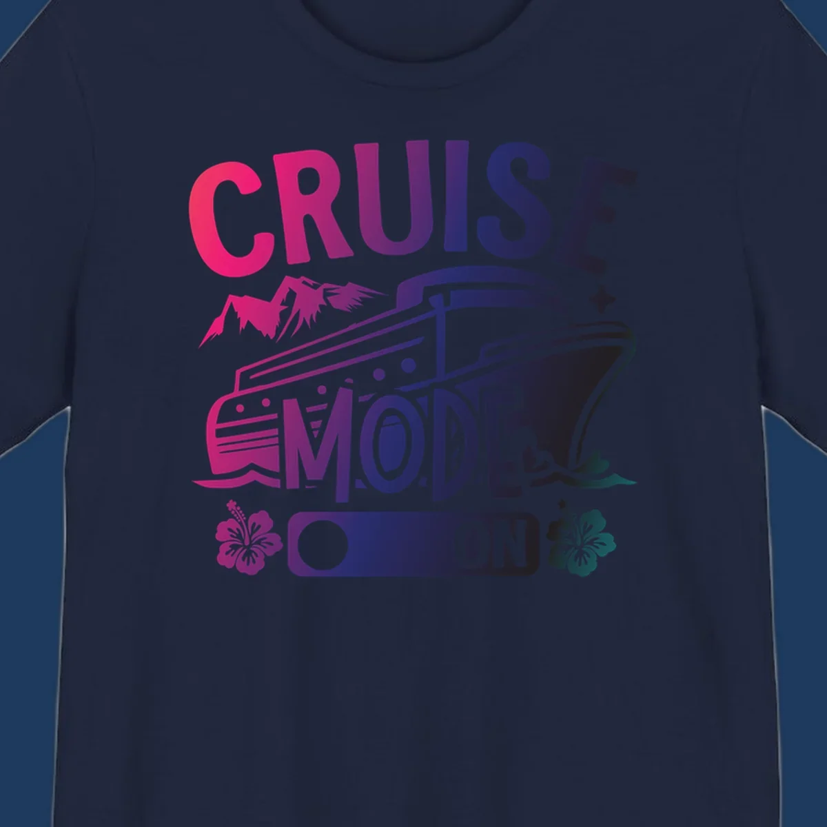 Colorful cruise mode on design featuring a stylized cruise ship with tropical hibiscus flowers, sparkles, and gradient text in pink, purple, and navy blue