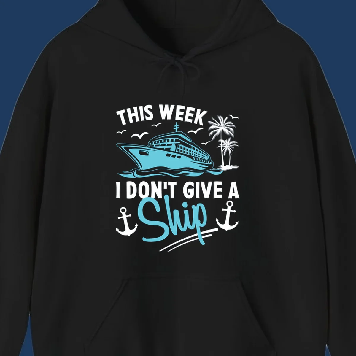 Cruise ship sailing past palm trees with anchors and seagulls, text reads 'This Week I Don't Give A Swip' on gray background