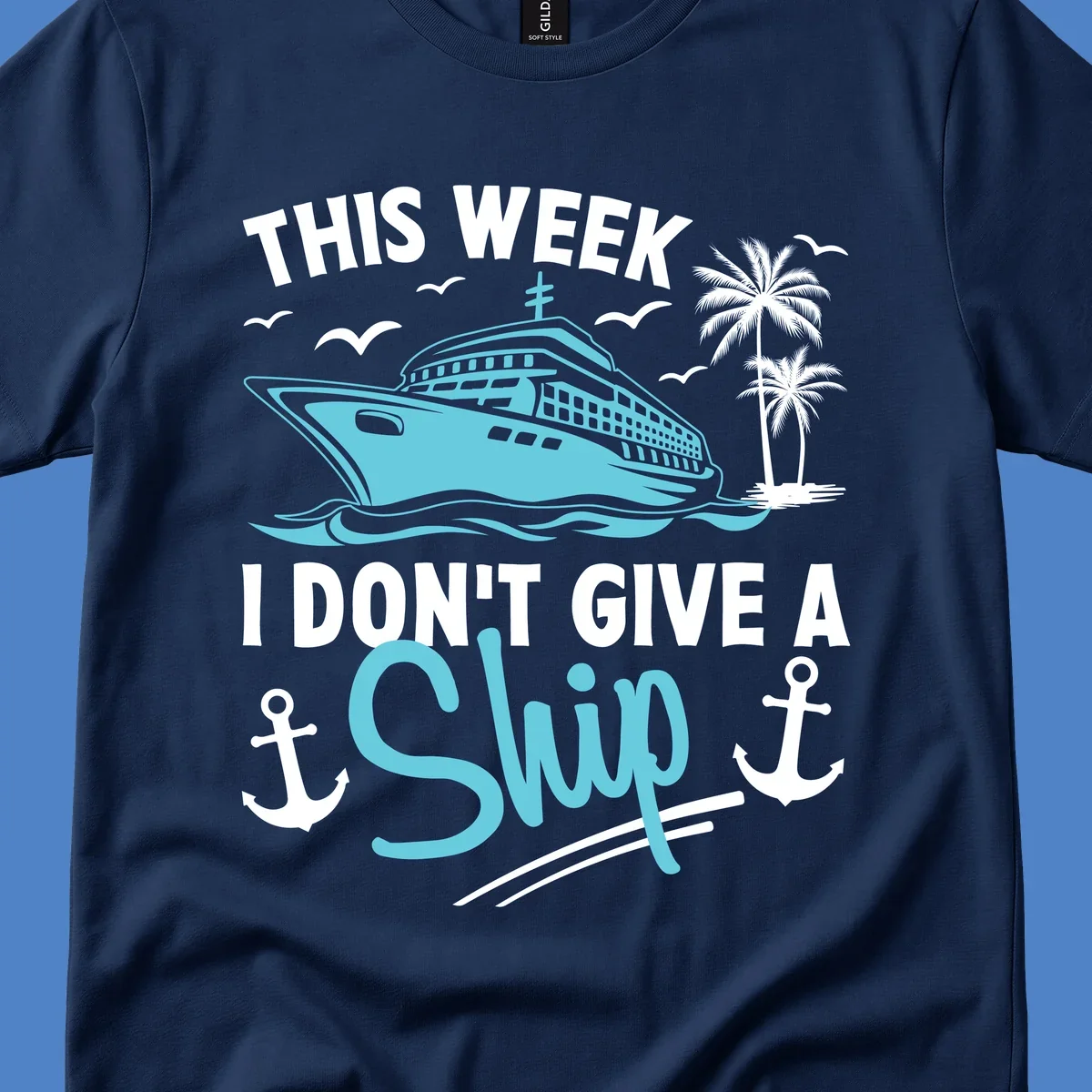 Cruise ship sailing past palm trees with anchors and seagulls, text reads 'This Week I Don't Give A Swip' on gray background