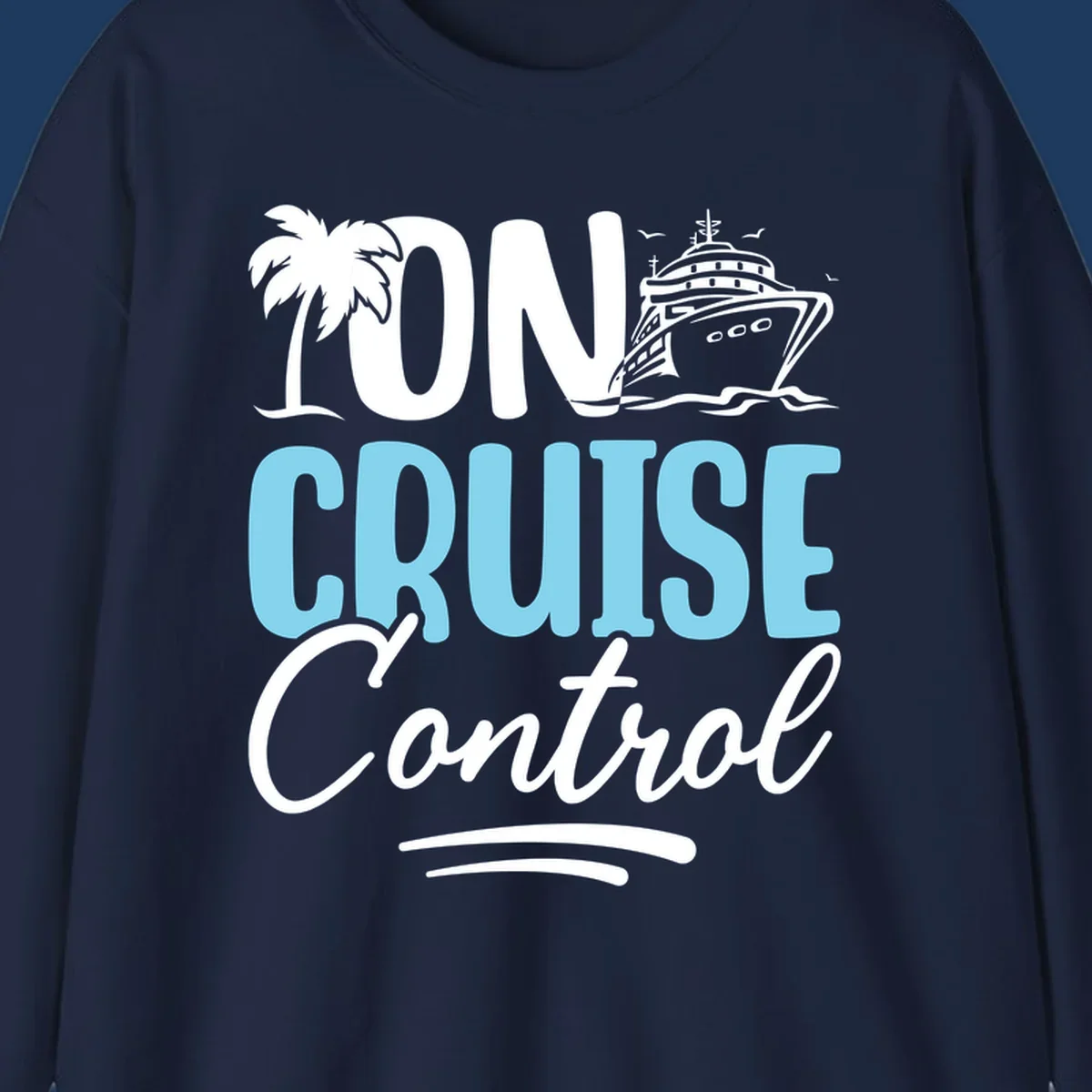 On Cruise Control design with palm tree, cruise ship illustration, and tropical ocean theme in white and cyan colors